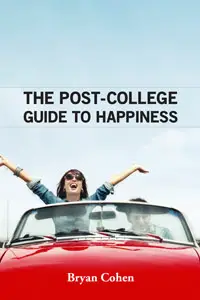 The-Post-College-Guide-to-Happiness